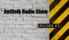 Antifolk Radio Episode 2